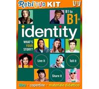 Rebillo NEW IDENTITY B1B1 + : SB/WB + EB W/DIG PK Libro scolastico + Kit scolastico
