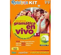 Rebillo NUOVA GRAMMATICA IN DIRETTA CON REGOLE IN ITALIANO + MAPAS Y TABLAS Libro scolastico + Kit scolastico con