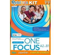 Rebillo ONE FOCUS A2 TO B1 Libro scolastico + Kit scolastico