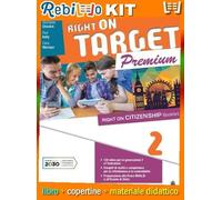 Rebillo RIGHT ON TARGET EDITION 2 Libro scolastico + Kit scolastico