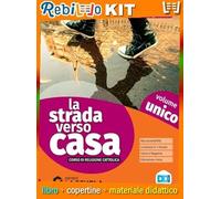 Rebillo ROAD HOME VOLUME SINGOLO + PERCORSI SINGOLI Libro scolastico + Kit scolastico con