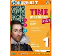 Rebillo TIME MACHINES PLUS VOLUME 1 + EBOOK FACILE + EBOOK Libro scolastico + Kit scolastico
