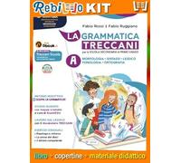 Rebillo TRECCANI GRAMMATICA VOL. A + VOL. B + GYM Quaderno scolastico + Kit scolastico
