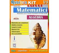 Rebillo TUTTI MATEMATICI 3 ALGEBRA + GEOMETRY Libro scolastico + Kit scolastico