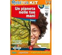 Rebillo UN PIANETA NELLE TUE MANI 2 Quaderno scolastico + Kit scolastico