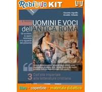 Rebillo UOMINI NUOVI E VOCI DELL'ANTICA ROMA VOL. 3 Libro scolastico + Kit scolastico con