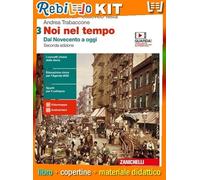 Rebillo US IN TIME 2a EDIZIONE CONF. VOL. 3 + ATLANTE DELLE GRANDI TRASFORMAZIONI Libro scolastico + Kit scolastico