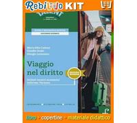 Rebillo VIAGGIO NEL DIRITTO 2a EDIZIONE 2° BIENNIO Libro scolastico + Kit scolastico