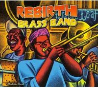 Rebirth Brass Band - Main Event: Live At The Maple Leaf