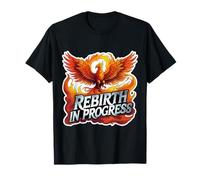 Rebirth In Progress Phoenix Rising From Ashes Ritorno Pulito Maglietta