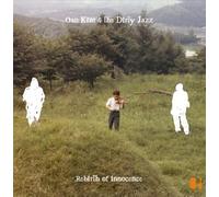 Oan Kim & the Dirty Jazz Rebirth of Innocence (Vinyl LP) 12" Album
