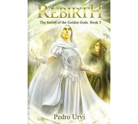 Rebirth (Tascabile) Golden Gods