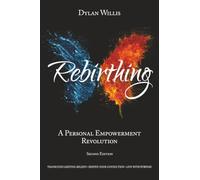 Rebirthing: A Personal Empowerment Revolution