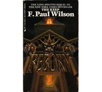 Reborn by Paul F. Wilson (1990-06-01)