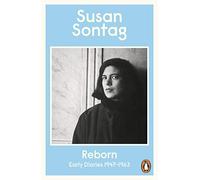 Reborn: Early Diaries 1947-1963