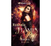 Reborn In Flames