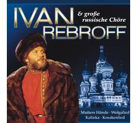 Rebroff,Ivan & Große Russische Chöre - Große Erfolge