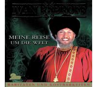 Rebroff,Ivan - Meine Reise Um die Welt