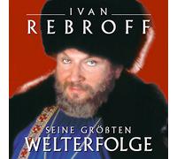 Rebroff,Ivan - Seine Größten Welterfolge