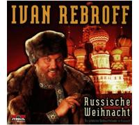 REBROFF, IVAN - WEIHNACHT MIT IVAN REBROF