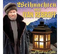 REBROFF, IVAN - WEIHNACHTEN MIT IVAN..
