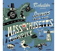 Rebuilder - Sounds From The Massachusetts Turnpike