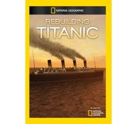 Rebuilding Titanic Ssn 1 (DVD)