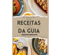 Receias da Guia: Simple Recipes