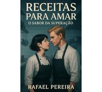Receitas para Amar: O Sabor da Superação: 1