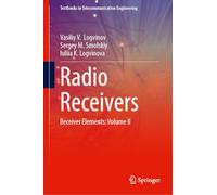 Receivers of Fixed and Mobile Communication Systems: Receiver Elements: Volume II