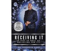 Receiving It Is Just As Real As Believing for It