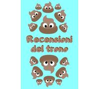 recensioni del trono, libro di recensioni del bagno: Com'è andata la tua cacca? idea regalo divertente