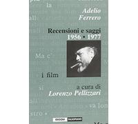 Recensioni e saggi 1956-1977