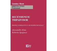 Recensioni su Tripadvisor. quando è responsabile il portale? Profili normativi e giurisprudenziali