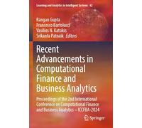 Recent Advancements in Computational Finance and Business Analytics: Proceedings of the 2nd International Conference on Computational Finance and Business Analytics - ICCFBA-2024: 42