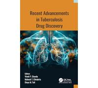 Recent Advancements in Tuberculosis Drug Discovery