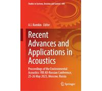 Recent Advances and Applications in Acoustics: Proceedings of the Environmental Acoustics: VIII All-russian Conference, 25-26 May 2023, Moscow, Russia: 640