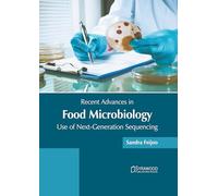 Recent Advances in Food Microbiology: Use of Next-generation Sequencing