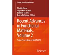 Recent Advances in Functional Materials: Select Proceedings of Rafm 2024 (2)