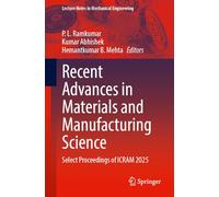 Recent Advances in Materials and Manufacturing Science: Select Proceedings of ICRAM 2025