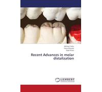 Recent Advances in molar distalization