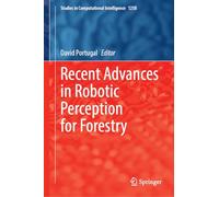 Recent Advances in Robotic Perception for Forestry