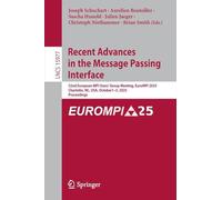 Recent Advances in the Message Passing Interface: 32nd European Mpi Users' Group Meeting, Eurompi 2025, Charlotte, Nc, USA, September 29-october 3, 2025, Proceedings