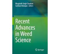 Recent Advances in Weed Science