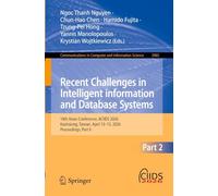 Recent Challenges in Intelligent Information and Database Systems: 18th Asian Conference, ACIIDS 2026, Kaohsiung, Taiwan, April 13-15, 2026, Proceedings, Part II: 2965