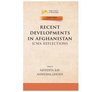 Recent Developments In Afghanistan ICWA Reflections