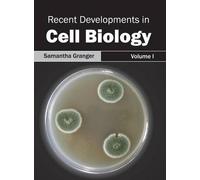 Recent Developments in Cell Biology: Volume I (Copertina rigida)