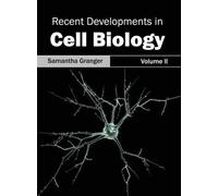 Recent Developments in Cell Biology: Volume II (Copertina rigida)