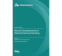 Recent Developments in Electrochemical Sensing
