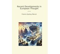 Recent Developments in European Thought